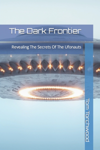 The Dark Frontier