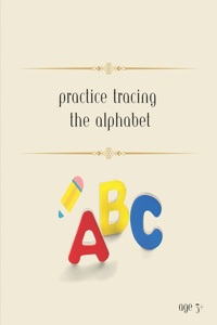 Practice Tracing the ABCs