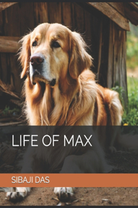 Life of Max