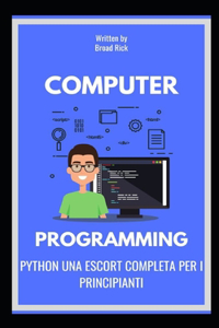 Python Una Escort Completa Per I Principianti