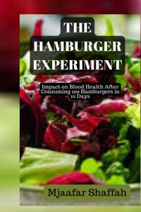 Hamburger Experiment