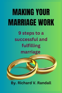 Making Your Marriage Work