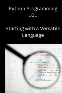 Python Programming 101