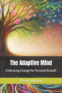 The Adaptive Mind