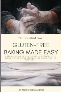 Gluten Free Baking Made Easy