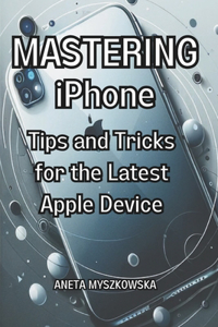 MASTERING iPhone