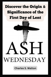 Ash Wednesday