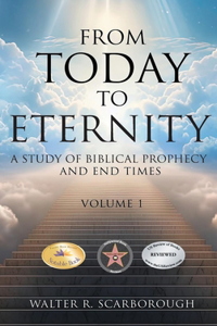 From Today To Eternity