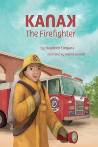 KanaK, The Firefighter