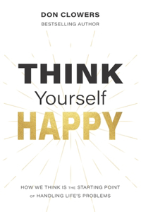 Think Yourself Happy
