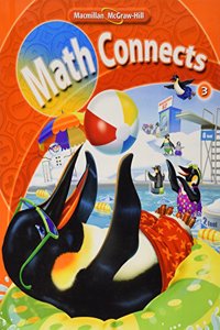 Math Connects, Grade 3, Student Edition