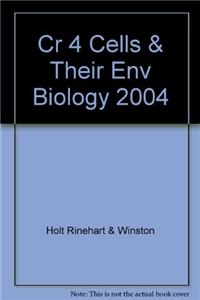 Cr 4 Cells & Their Env Biology 2004