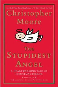 The Stupidest Angel (V2.0)