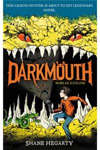 Darkmouth #2: Worlds Explode