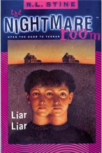 The Nightmare Room #4: Liar, Liar