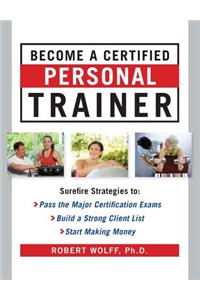 Become a Certified Personal Trainer