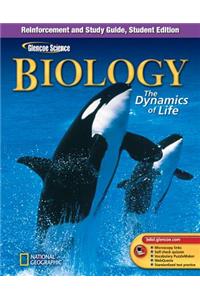 Glencoe Biology: The Dynamics of Life, Reinforcement and Study Guide, Student Edition