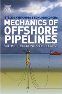 Mechanics of Offshore Pipelines