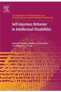 Self-Injurious Behavior in Intellectual Disabilities
