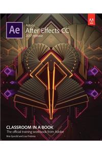 Adobe After Effects CC Classroom in a Book (2017 release)