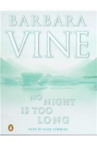 No Night is Too Long