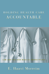 Holding Health Care Accountable