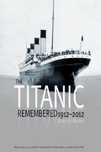 Titanic Remembered