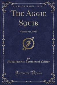 The Aggie Squib