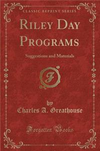 Riley Day Programs