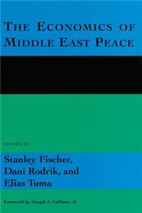The Economics of Middle East Peace: Views from the Region