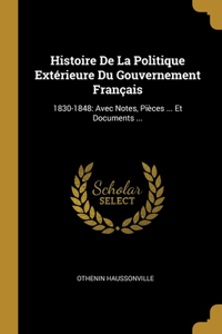 Histoire De La Politique Extérieure Du Gouvernement Français