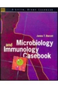 Microbiology and Immunology Casebook (A Little Brown Casebook)