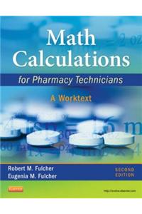 Math Calculations for Pharmacy Technicians - E-Book