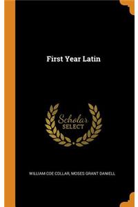 First Year Latin