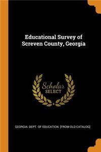 Educational Survey of Screven County, Georgia