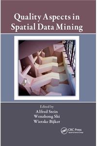 Quality Aspects in Spatial Data Mining