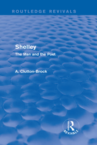 Shelley (Routledge Revivals)