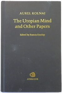 The Utopian Mind