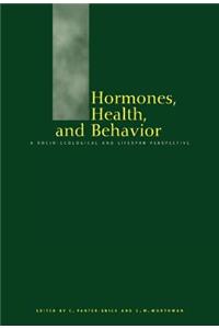 Hormones, Health and Behaviour