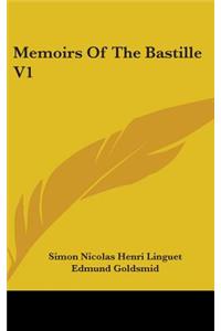 Memoirs Of The Bastille V1