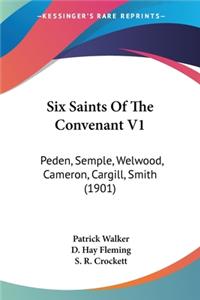 Six Saints Of The Convenant V1