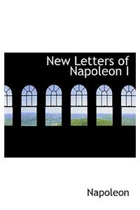 New Letters of Napoleon I
