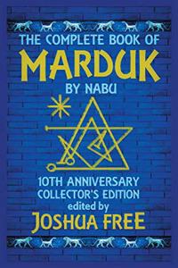 Complete Book of Marduk by Nabu