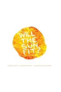 Will the Sun Fit?
