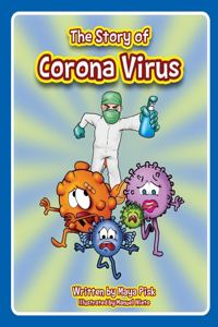 Story of Corona Virus