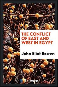Conflict of East and West in Egypt