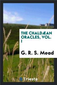 The ChaldÃ¦an Oracles, Volume 8