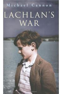 Lachlan's War