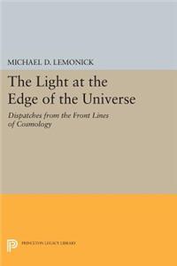 Light at the Edge of the Universe