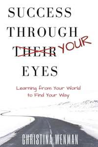 Success Through Your Eyes